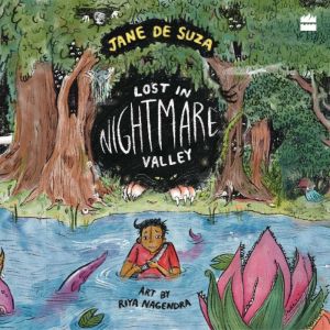 Lost In Nightmare Valley, Jane De Suza