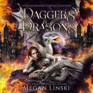 Daggers & Dragons: A Fantasy Romance Starter Collection