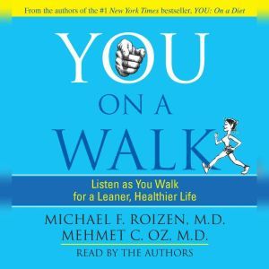You On A Walk, Michael F. Roizen