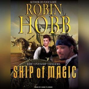 Ship of Magic, Robin Hobb