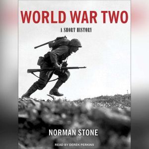 World War Two, Norman Stone
