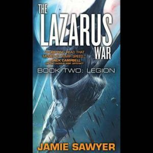 The Lazarus War Legion, Jamie Sawyer