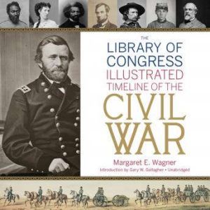 The Library of Congress Timeline of t..., Margaret E. Wagner