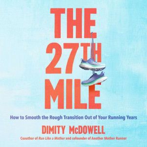 The 27th Mile, Dimity McDowell