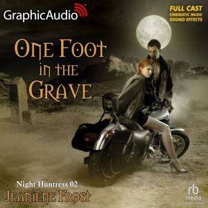 One Foot In The Grave, Jeaniene Frost