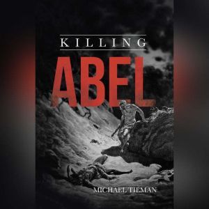 Killing Abel
