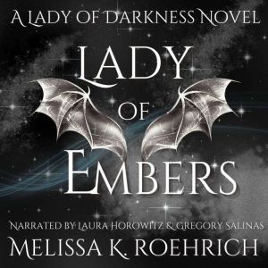 Lady of Embers, Melissa K. Roehrich