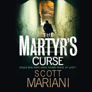 The Martyrs Curse, Scott Mariani