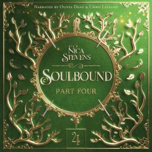 Soulbound, Part Four, Nica Stevens