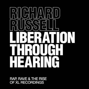 Liberation Through Hearing, Richard Russell