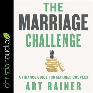 The Marriage Challenge, Art Rainer