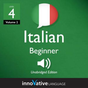 Learn Italian  Level 4 Beginner Ita..., Innovative Language Learning