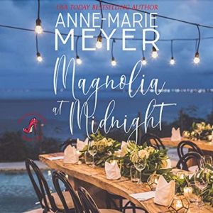 Magnolia at Midnight, AnneMarie Meyer