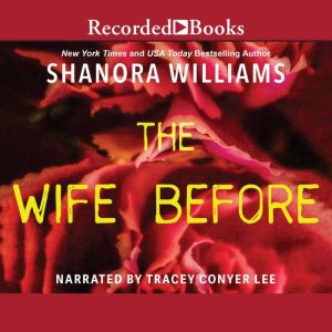 The Wife Before, Shanora Williams