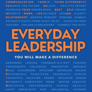 Everyday Leadership: You Will Make A Difference