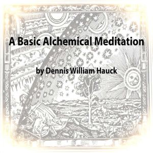 Basic Alchemical Meditation