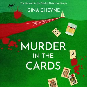 Murder in the Cards, Gina Cheyne