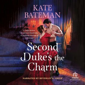 Second Dukes the Charm, Kate Bateman