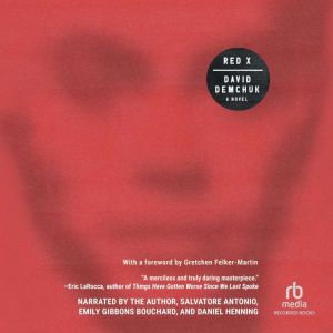 RED X, David Demchuk
