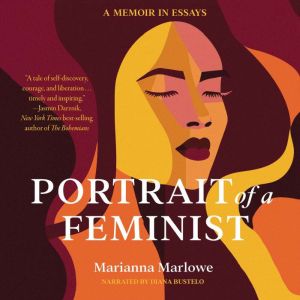 Portrait of a Feminist, Marianna Marlowe