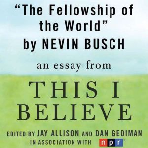 The Fellowship of the World, Niven Busch