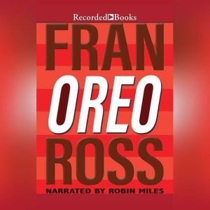 Oreo, Fran Ross