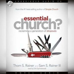 Essential Church?, Sam Rainer