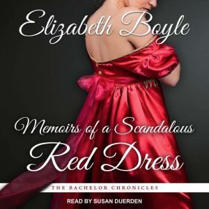 Memoirs of a Scandalous Red Dress, Elizabeth Boyle