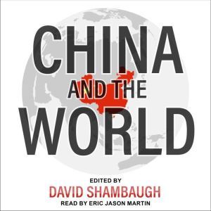 China and the World, David Shambaugh
