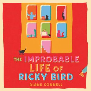 The Improbable Life of Ricky Bird, Diane Connell