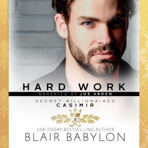 Hard Work, Blair Babylon