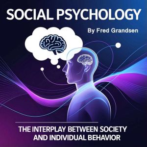 Social Psychology, Fred Grandsen