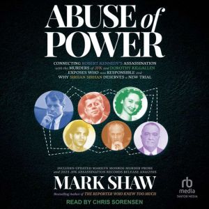 Abuse of Power, Mark Shaw