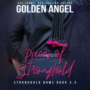 Pieces of Stronghold, Golden  Angel