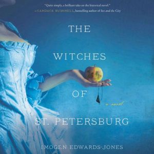 The Witches of St. Petersburg, Imogen EdwardsJones