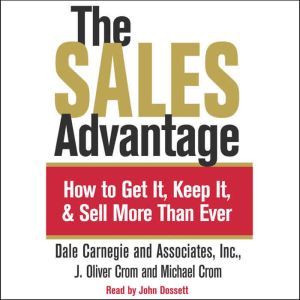 The Sales Advantage, J. Oliver Crom