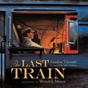 The Last Train, Gordon Titcomb
