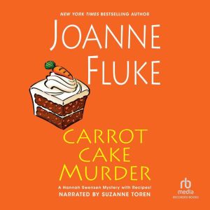 Carrot Cake Murder, Joanne Fluke
