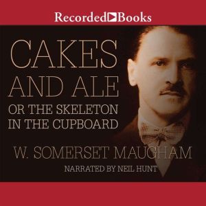 Cakes and Ale, W. Somerset Maugham