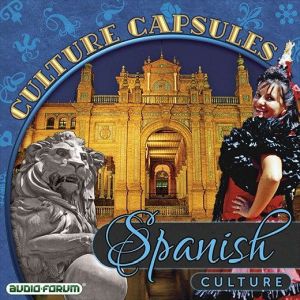 Spanish Culture Capsules, AudioForum