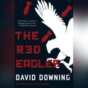 The Red Eagles, David Downing