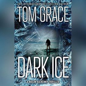 Dark Ice, Tom Grace