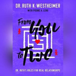 From You to Two, Dr. Ruth K. Westheimer