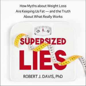 Supersized Lies, PhD Davis