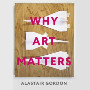 Why Art Matters: A Call for Christians to Create