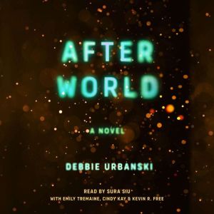 After World, Debbie Urbanski