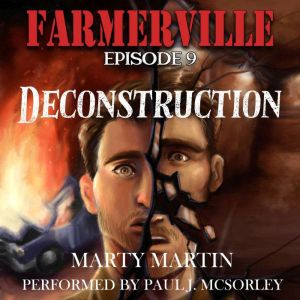Farmerville Episode 9, Marty Martin