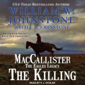 MacCallister The Eagles Legacy, J. A. Johnstone