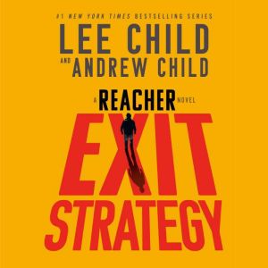 Exit Strategy: A Reacher Novel