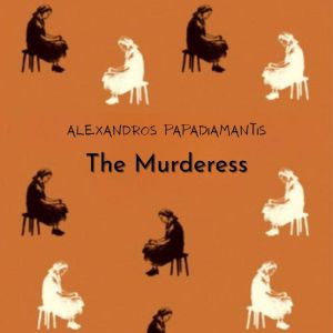 The Murderess